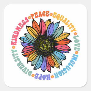 Kindness Peace Equality Love Hope Diversity Human Square Sticker