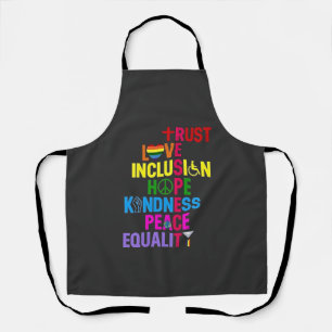 Kindness Peace Equality Love Inclusion Hope Apron