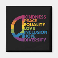 Kindness Peace Equality Love Inclusion Hope Divers