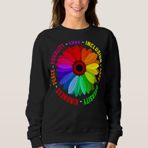 Kindness Peace Equality Love Inclusion Hope Divers Sweatshirt