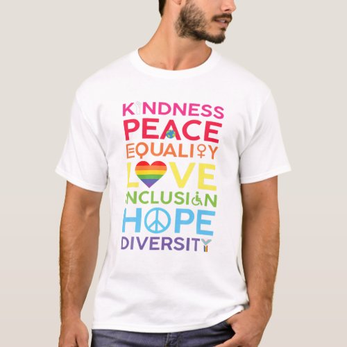 Kindness Peace Equality Love Inclusion Hope Divers T_Shirt