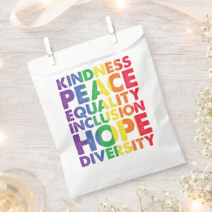 Kindness Peace Equality Love Inclusion Hope LGBT Favor Bag