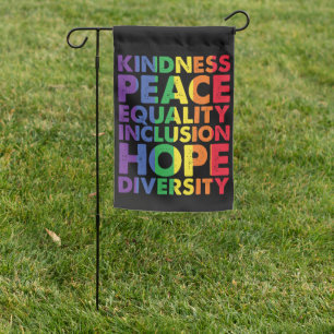 Kindness Peace Equality Love Inclusion Hope LGBT Garden Flag