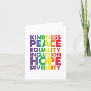 Kindness Peace Equality Love Inclusion Hope LGBT Thank You Card