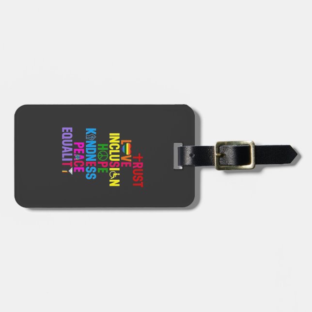 Kindness Peace Equality Love Inclusion Hope   Luggage Tag (Front Horizontal)