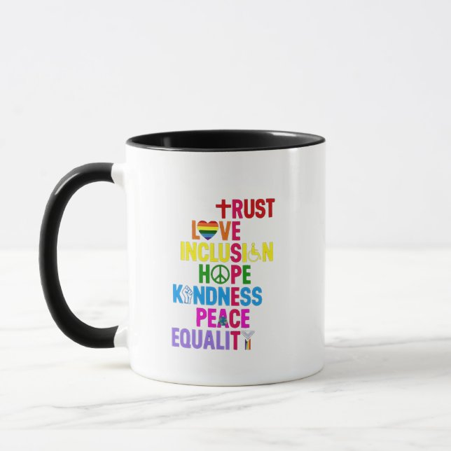Kindness Peace Equality Love Inclusion Hope   Mug (Left)
