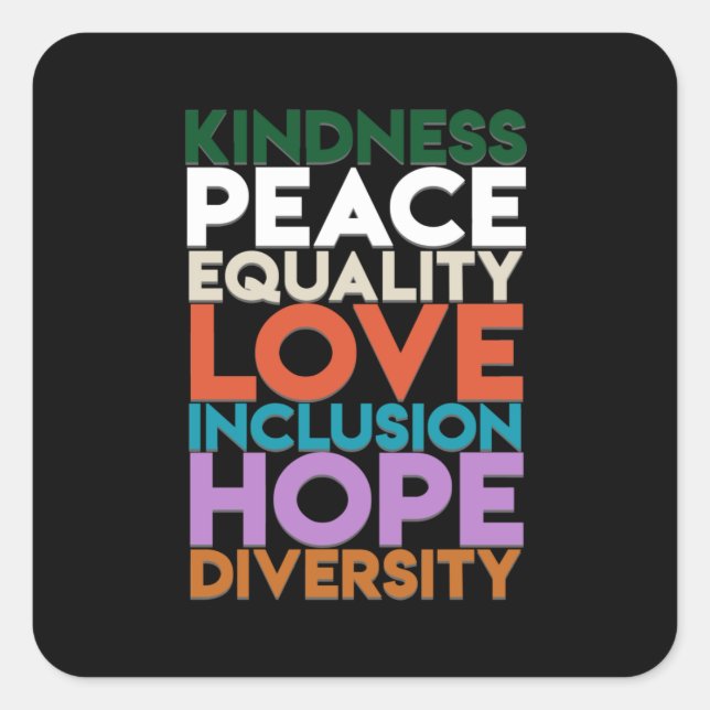Kindness Peace Support Earth World Peace Day Lover Square Sticker (Front)