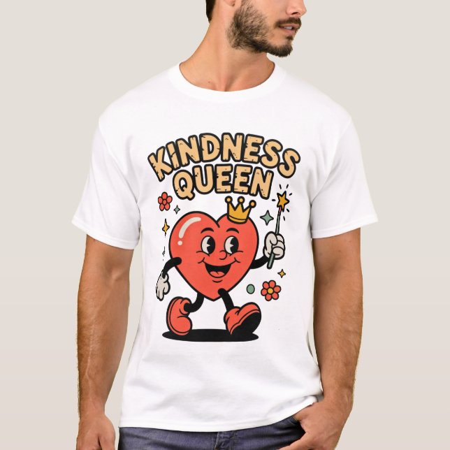 Kindness Queen Shirt – Cute Heart Character Positi (Front)