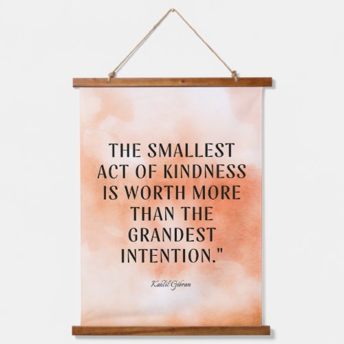 Kindness Quote Wood Hung Encouragment Tapestry