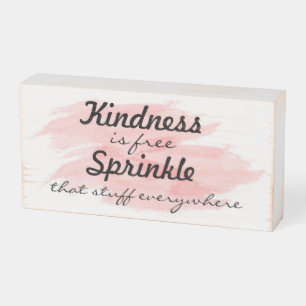 Kindness Quote Wooden Box Sign
