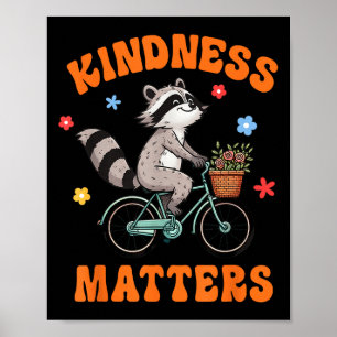 Kindness S Anti-bullying Positive Motivational Rac Poster