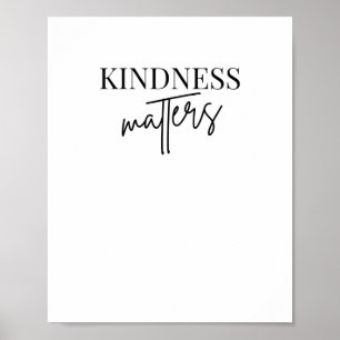 Kindness S Sticker18  Poster
