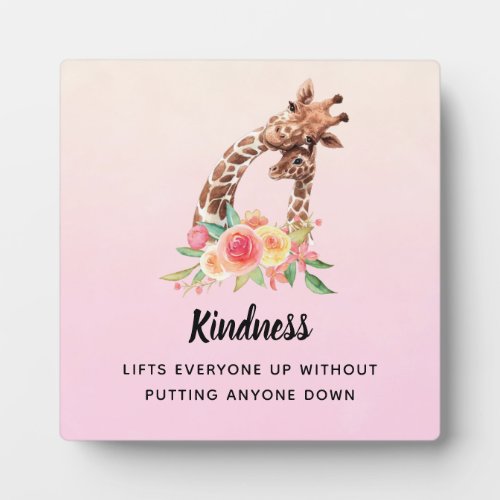Kindness Saying with Cute Giraffe Mom  Baby Plaque