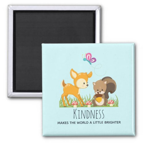 Kindness Saying with Cute Woodland Creatures Magnet