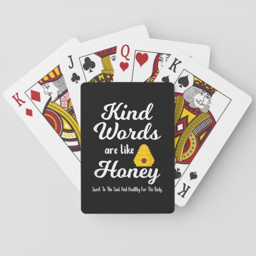 Kindness Scripture Quote _ Kind Words Are Like Hon Playing Cards