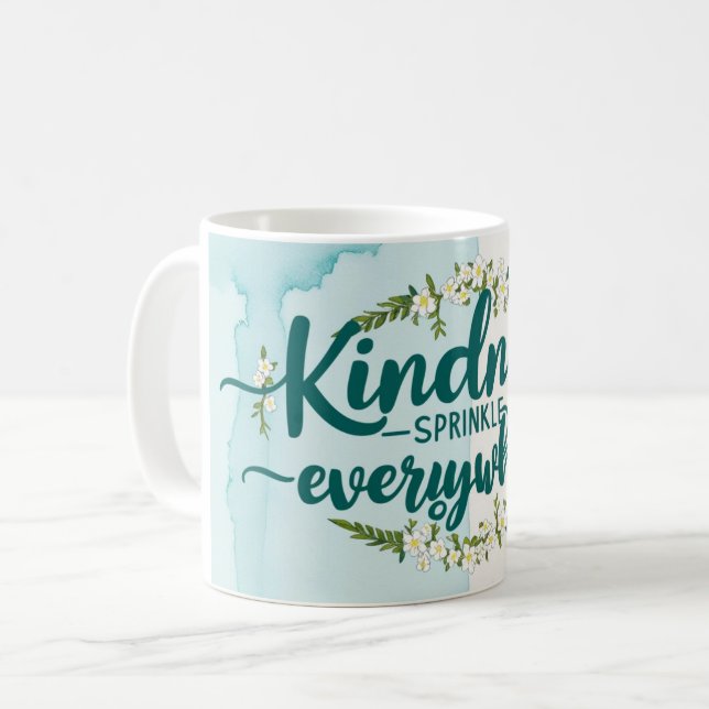 Kindness Sprinkle It Everywhere Coffee Mug (Front Left)