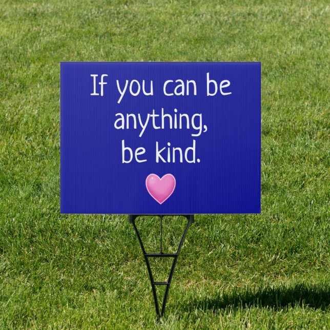 Kindness Yard Sign (Insitu)