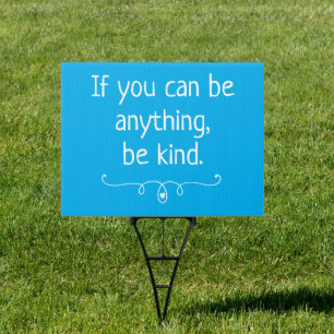 Kindness Yard Sign