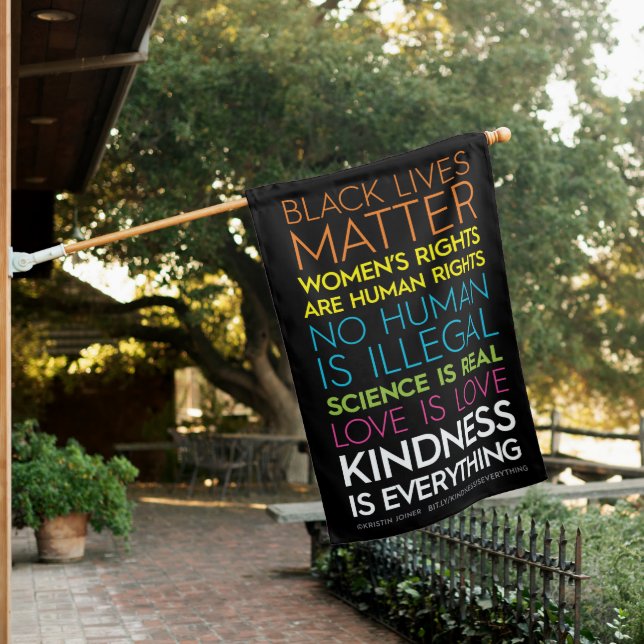 #KindnessIsEverything Black House Flag (In SItu)