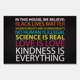 #KindnessIsEverything Yard Sign