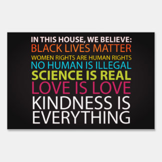 #KindnessIsEverything Yard Sign