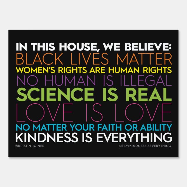#KIndnessIsEverything Yard Sign (black) (Front)