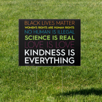 #KindnessIsEverything Yard Sign Black