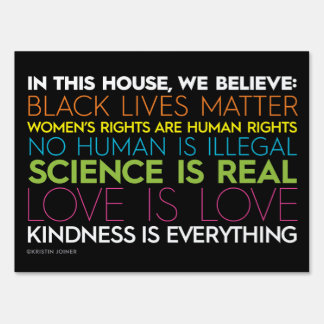 #KIndnessIsEverything Yard Sign (black)