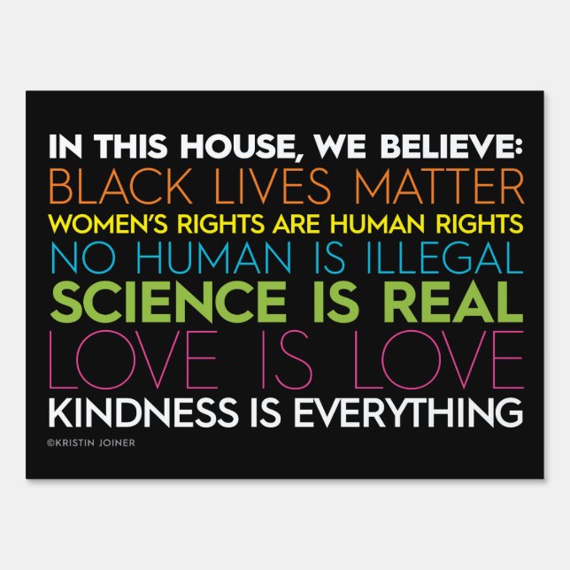 #KIndnessIsEverything Yard Sign (black) (Front)