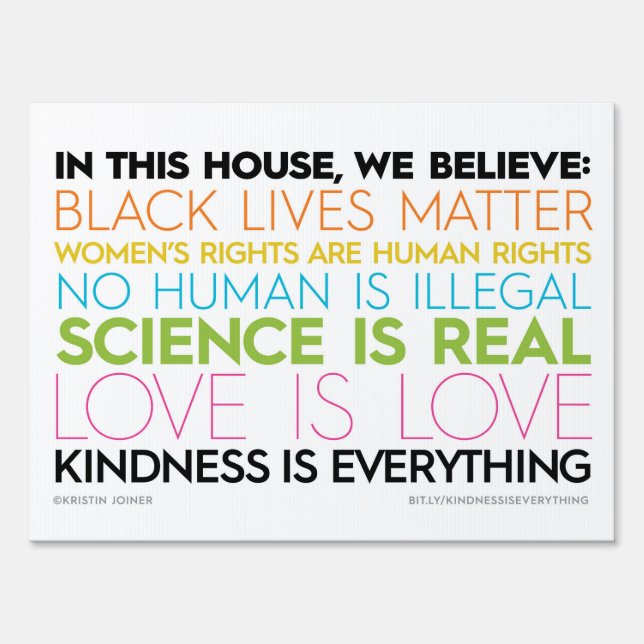 #KIndnessIsEverything Yard Sign (white) (Front)