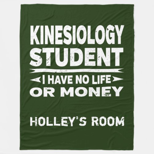 Kinesiology College Major No Life or Money Fleece Blanket