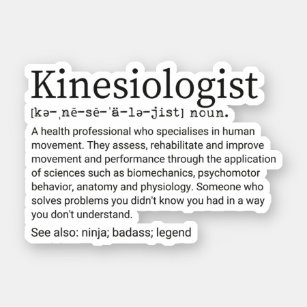 Kinesiology Kinesiologist Definition Sticker