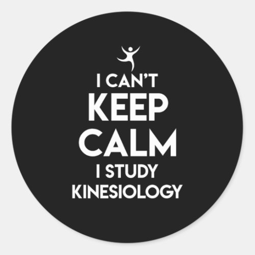 Kinesiology Practitioner Student Future Kinesiolog Classic Round Sticker