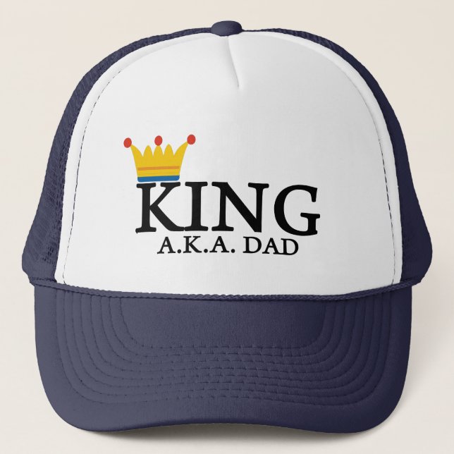 KING A.K.A. DAD TRUCKER HAT (Front)