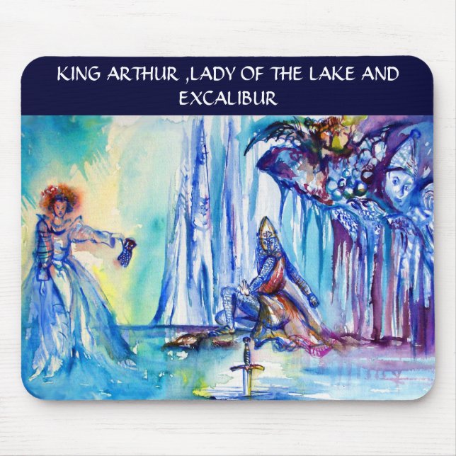 KING ARTHUR ,LADY OF THE LAKE AND EXCALIBUR MOUSE PAD (Front)