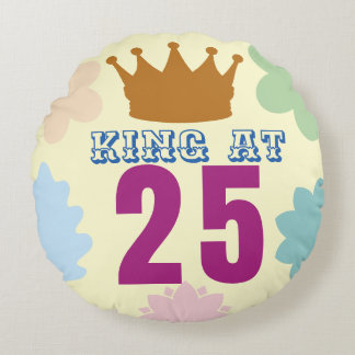 King at 25 birthday cushion - 25th birthday gift