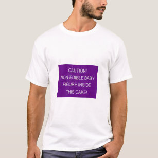 caution baby inside king cake shirt