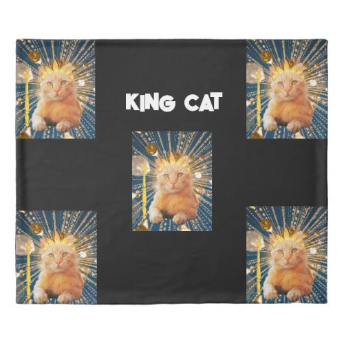 King Cat Funny Design for Cat Lovers And Family  Duvet Cover