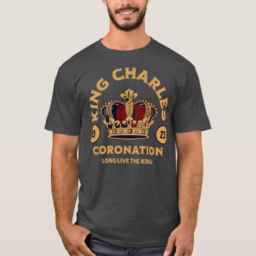 King Charles 3rd Coronation 2023 king of england T_Shirt