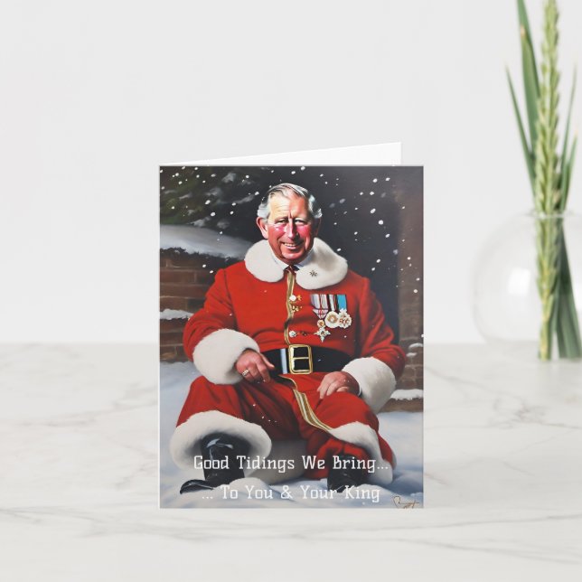 King Charles at Christmas Holiday Card (Front)