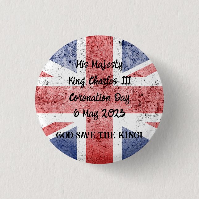 King Charles III Coronation  Button (Front)