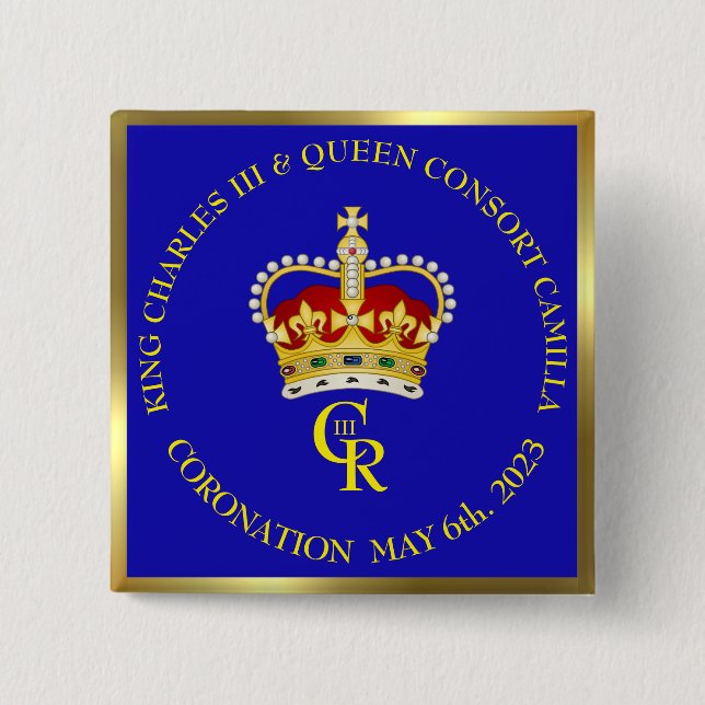 King Charles III Coronation Celebration 15 Cm Squa Button (Front)