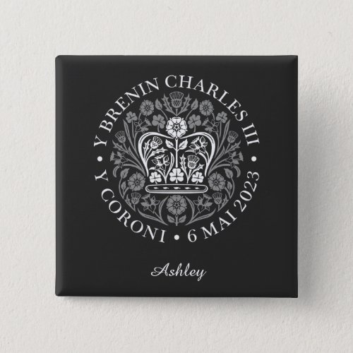 King Charles III Coronation Welsh Logo Custom Name Button