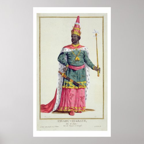 King Chau_Haraye of Siam from Receuil des Estampe Poster