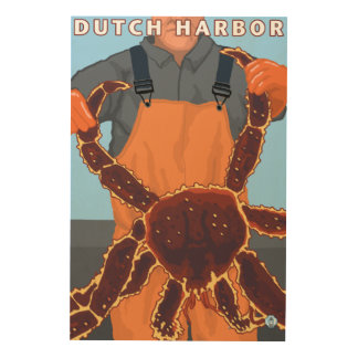 King Crab Fisherman - Dutch Harbor, Alaska Wood Wall Art