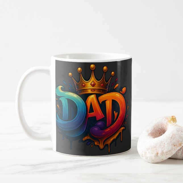 King Dad Crown Graffiti Crowned with Love & Pride Coffee Mug (With Donut)