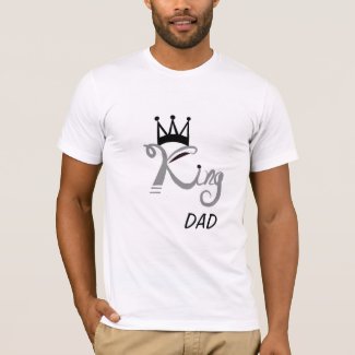 King Dad FATHER&#39;S DAY