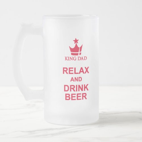 King Dad fun relax and drink beer red beer mug