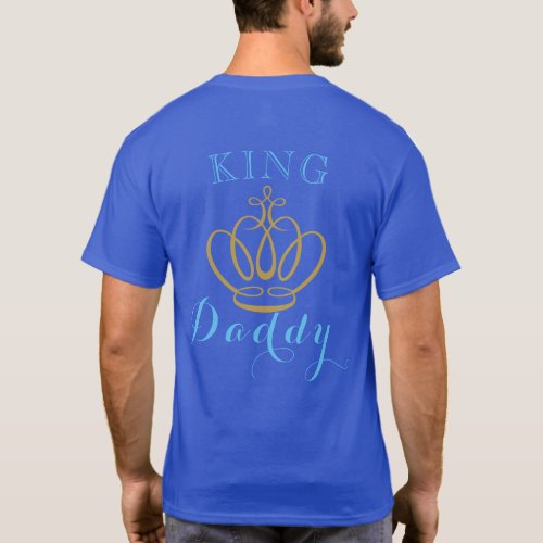 KING DADDY Royal African Prince Baby Shower T_Shirt