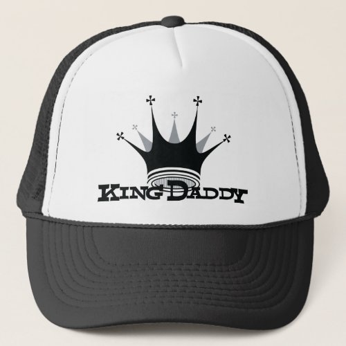 King Daddy Trucker Hat